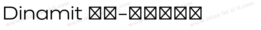 Dinamit 字体字体转换